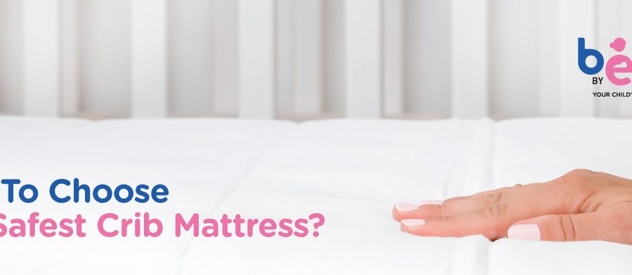Quick tips for finding the safest crib mattress | Centuary Mattress