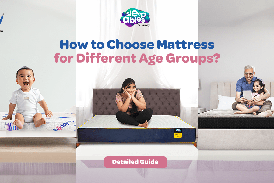 How to Choose Bed Mattress for Different Age Groups? Detailed Guide